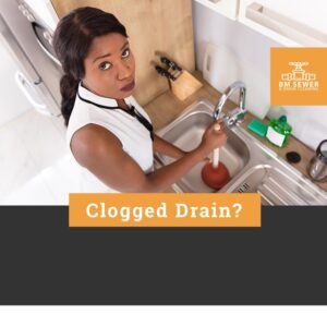 Read more about the article A clogged drain is no fun…